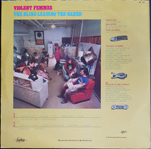 Load image into Gallery viewer, Violent Femmes - The Blind Leading The Naked