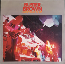 Load image into Gallery viewer, Buster Brown - Something To Say