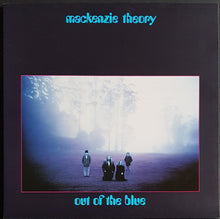 Load image into Gallery viewer, Mackenzie Theory - Out Of The Blue
