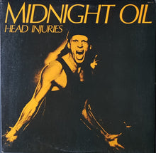 Load image into Gallery viewer, Midnight Oil - Head Injuries