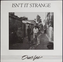 Load image into Gallery viewer, Ours Inc - Isn't It Strange