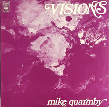 Load image into Gallery viewer, Mike Quarmby - Visions