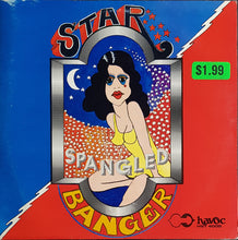 Load image into Gallery viewer, Star Spangled Banger - Star Spangled Banger