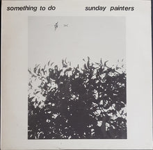 Load image into Gallery viewer, Sunday Painters - Something To Do