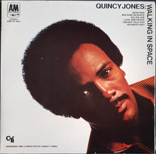Load image into Gallery viewer, Jones, Quincy - Walking In Space