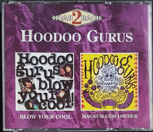 Load image into Gallery viewer, Hoodoo Gurus - Blow Your Cool / Magnum Cum Louder