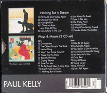 Load image into Gallery viewer, Kelly, Paul - ...Nothing But A Dream / Ways &amp; Means