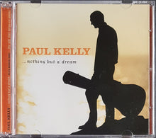 Load image into Gallery viewer, Kelly, Paul - Nothing But A Dream: The Gift That Keeps On Giving