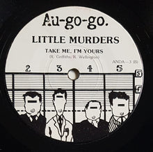 Load image into Gallery viewer, Little Murders - Take Me, I'm Yours