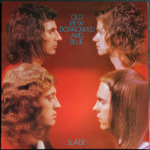 Load image into Gallery viewer, Slade - Old New Borrowed And Blue