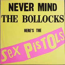 Load image into Gallery viewer, Sex Pistols - Never Mind The Bollocks