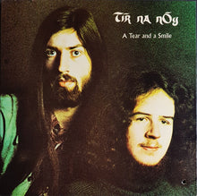 Load image into Gallery viewer, Tir Na Nog - A Tear And A Smile
