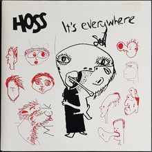 Load image into Gallery viewer, Hoss - It's Everywhere