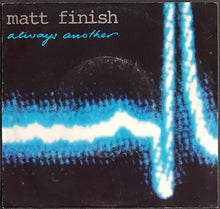 Load image into Gallery viewer, Matt Finish - Always Another
