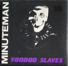 Load image into Gallery viewer, Minuteman - Voodoo Slaves
