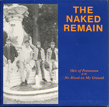 Load image into Gallery viewer, Naked Remain - Heir Of Pretension