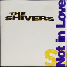 Load image into Gallery viewer, Shivers - Not In Love