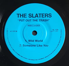 Load image into Gallery viewer, Slaters - Put Out The Trash