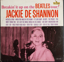 Load image into Gallery viewer, Jackie De Shannon - Breakin' It Up On The Beatles Tour!