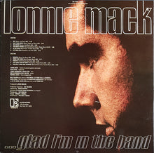 Load image into Gallery viewer, Lonnie Mack - Glad I'm In The Band