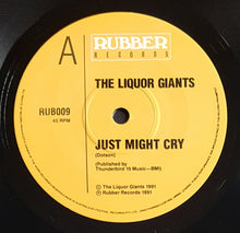 Load image into Gallery viewer, Liquor Giants - Just Might Cry