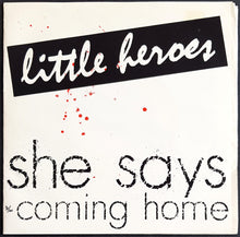 Load image into Gallery viewer, Little Heroes - She Says