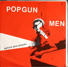 Load image into Gallery viewer, Popgun Men - Behind Dark Glasses