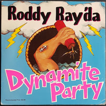 Load image into Gallery viewer, Roddy Ray'Da - Dynamite Party