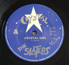 Load image into Gallery viewer, Slaters - Crystal Girl