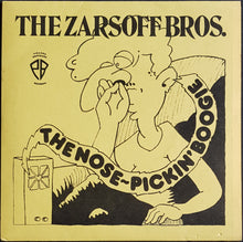 Load image into Gallery viewer, Zarsoff Bros. - Nose-Pickin' Boogie