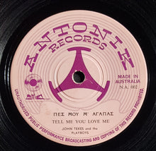 Load image into Gallery viewer, John Tekes - Pes Mou M'Agapas (Tell Me You Love Me)