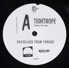 Load image into Gallery viewer, Bachelors From Prague - Tightrope