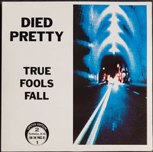 Load image into Gallery viewer, Died Pretty  - True Fools Fall