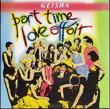 Load image into Gallery viewer, Geisha - Part Time Love Affair