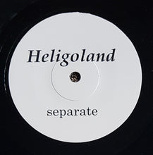 Load image into Gallery viewer, Heligoland - Separate