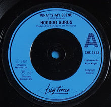 Load image into Gallery viewer, Hoodoo Gurus - What's My Scene