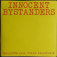 Load image into Gallery viewer, Innocent Bystanders - Smalltown Lady - Green Sleeve