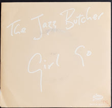 Load image into Gallery viewer, Jazz Butcher - She's On Drugs