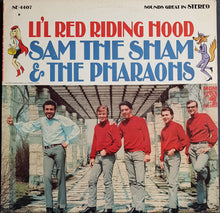 Load image into Gallery viewer, Sam The Sham And The Pharoahs - Lil' Red Riding Hood