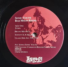 Load image into Gallery viewer, Sonic Youth - Bad Moon Rising