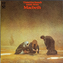Load image into Gallery viewer, Third Ear Band - Third Ear Band's Music From Macbeth