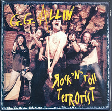 Load image into Gallery viewer, G.G. Allin - Rock 'N' Roll Terrorist