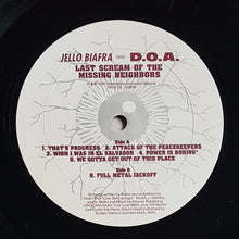 Load image into Gallery viewer, Jello Biafra (Dead Kennedys)- JELLO w. D.O.A. - Last Scream Of The Missing Neigh