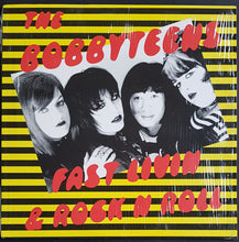 Load image into Gallery viewer, Bobbyteens - Fast Livin &amp; Rock N Roll