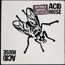 Load image into Gallery viewer, Butthole Surfers - Acid House