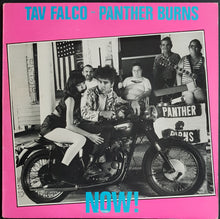 Load image into Gallery viewer, Tav Falco - Panther Burns - Now!
