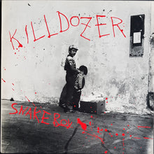 Load image into Gallery viewer, Killdozer - Snakeboy