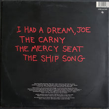 Load image into Gallery viewer, Nick Cave &amp; The Bad Seeds - I Had A Dream, Joe