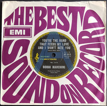 Load image into Gallery viewer, Marchini, Bobbi - You're The Hand That Feeds My Love &amp; I Won't Bite