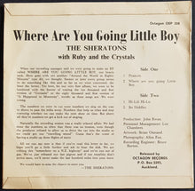 Load image into Gallery viewer, Sheratons With Ruby &amp; The Crystals - Where Are You Going Little Boy?